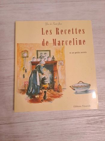 Les recettes de Marceline et ses petits secrets