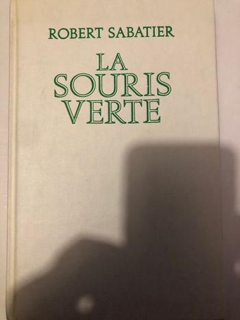Livre la souris verte Robert Sabatier