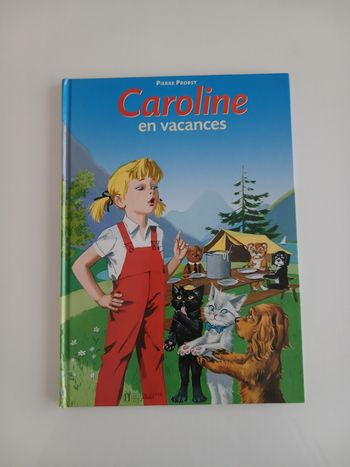 Livre "Caroline en vacances" - Pierre Probst -