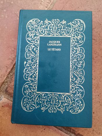 Le Têtard, livre de Jacques Lanzmann