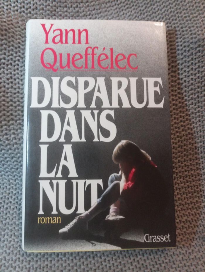 Yann Queffélec - Disparue dans la nuit