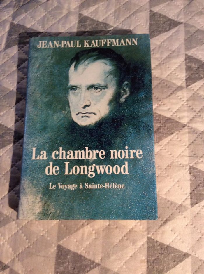 #la chambre de Longwood le voyage à St Héléne Jean Paul Kauffman - photo numéro 2