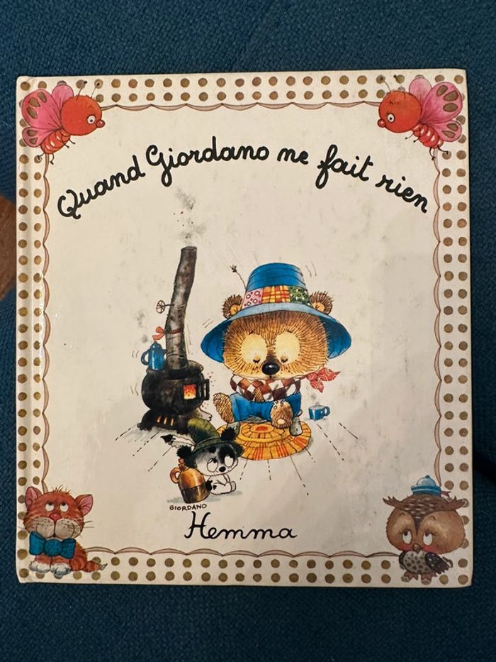 Livre album ancien vintage Quand Giordano ne fait rien Hemma