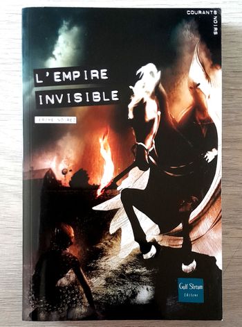 l'empire invisible - jerôme noirez