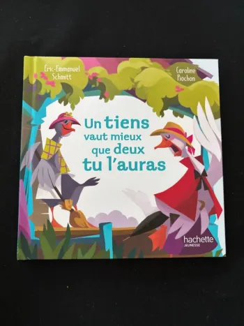 Livre Un tiens vaut mieux que deux tu l’auras - Neuf
