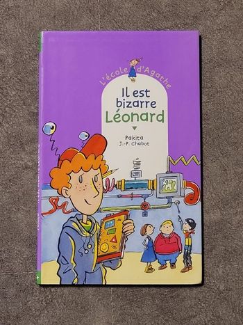 L'école d'Agathe, Tome 4 Il est bizarre, Léonard Par Pakita