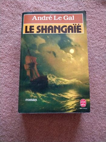Le Shanghaïe de André Le Gal