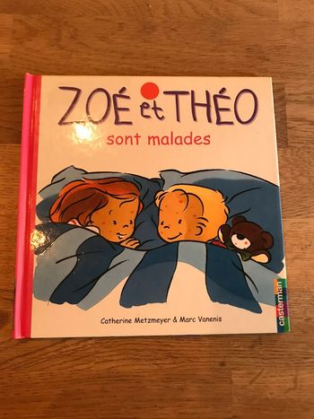 Livre Zoé et Théo sont malades