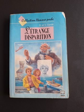 Livre L'étrange disparition de D. et V. Gardé en bon état