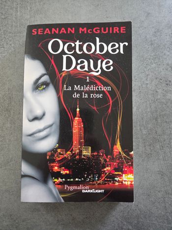 October daye tome 1 : la malédiction de la rose, Seanan MC Guire