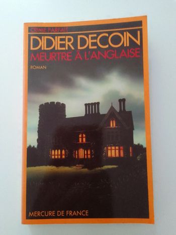 Didier Decoin - Meurtre à l'anglaise
