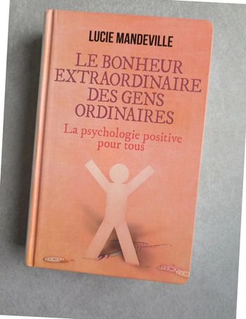 Le bonheur extraordinaire des gens ordinaires