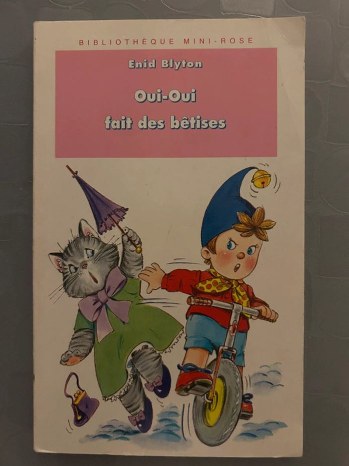 Oui-oui fait des bêtises - Enid Blyton