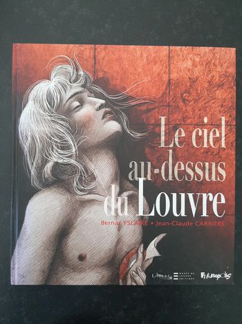 Le Ciel au-dessus du Louvre - Yslaire