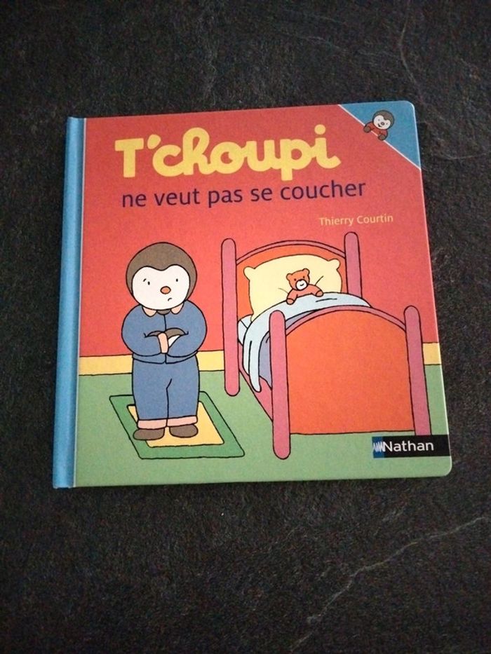 Livre T'choupi ne veut pas se coucher