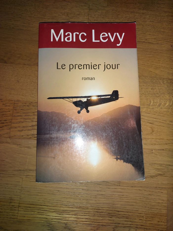 Marc Levy le premier jour