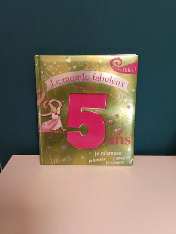 Livre le monde fabuleux de mes 5 ans