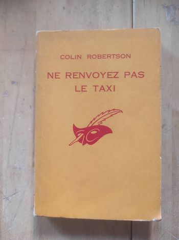 Ne renvoyez pas le taxi Colin Robertson Le Masque 870 1965