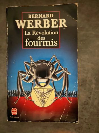 La révolution des fourmis - Bernard Werber
