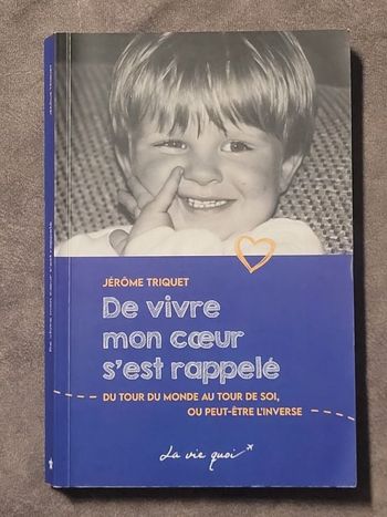 De vivre mon cœur s'est rappelé Par Jérôme Triquet