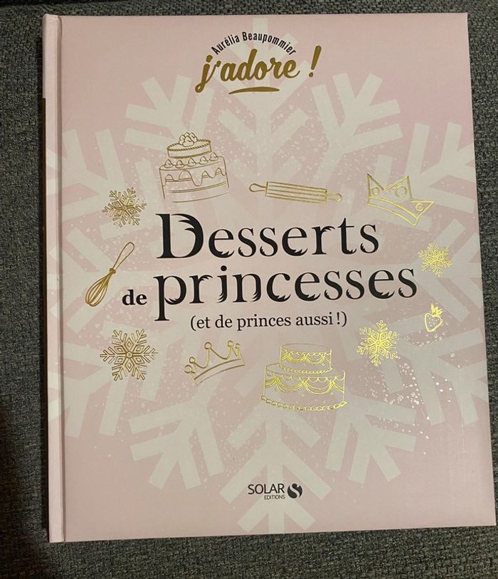 Livre dessert de princesse