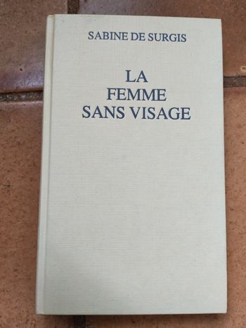 La Femme sans visage, roman de Sabine de Surgis