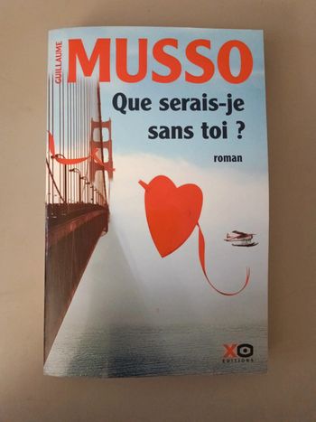 Livre Musso que serais-je sans toi ?