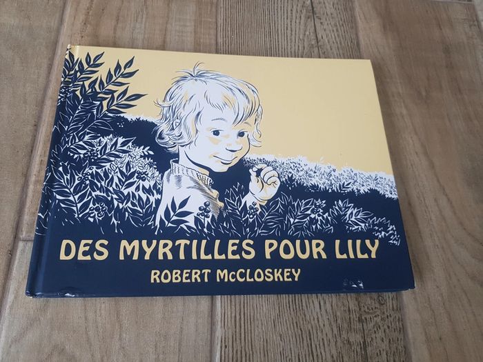 Livre des myrtilles pour Lili Robert Mc Closkey