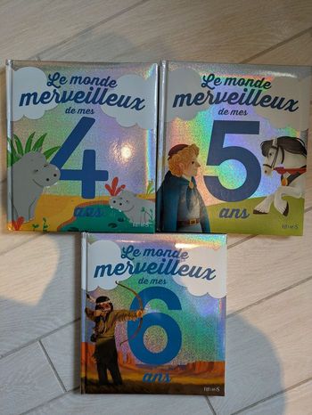 Le monde merveilleux de mes 4 5 6 ans