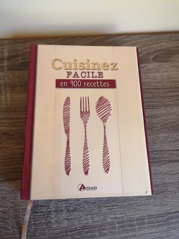 Livre de cuisine complet Cuisinez facile 900 recettes
