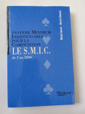 Système minimum indispensable pour la compétition Le SMIC de l'an 2000