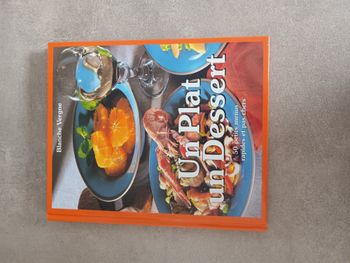 Livre de cuisine Un plat un dessert