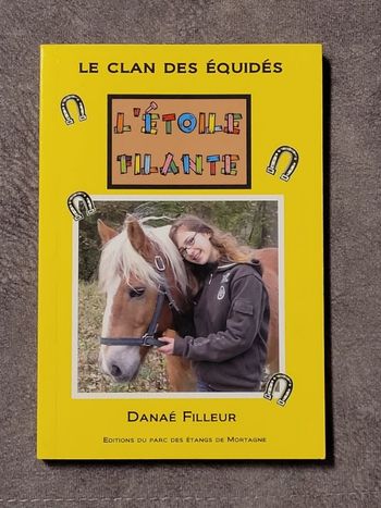 Le clan des équidés, l'Etoile filante Par Danaé Filleur