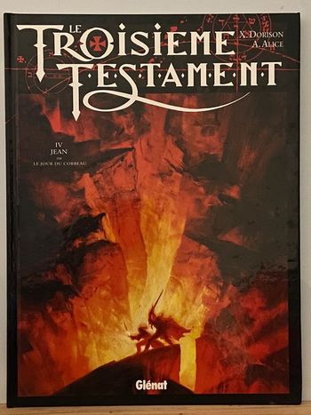 BD Le Troisième Testament 4 Jean ou le Jour du Corbeau