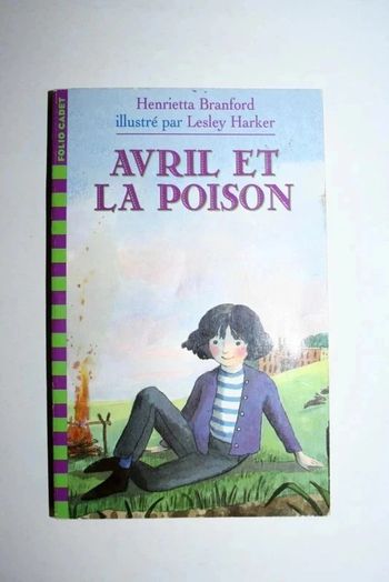 Avril et la poison de Henrietta Branford