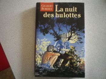 LA NUIT DES HULOTTES