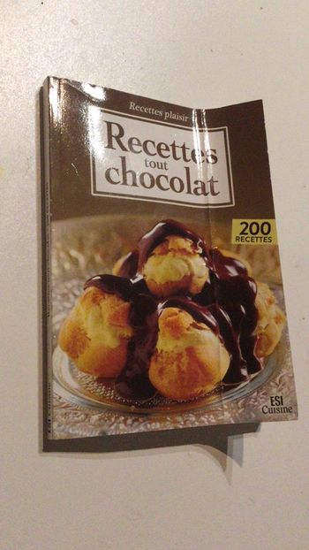 Livre recettes tout chocolat 200 recettes
