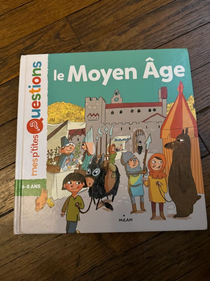 livre mes p'tites questions le moyen âge