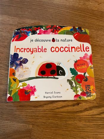 Livre cartonné Je découvre la nature Incroyable coccinelle Un livre animé
