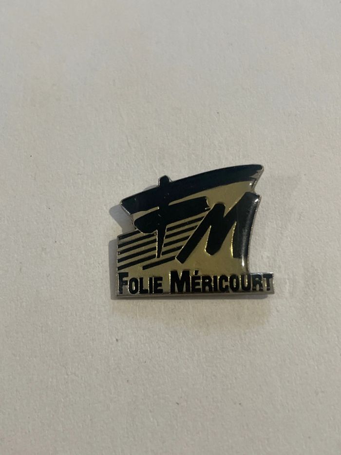 Pin’s FM Folie Méricourt