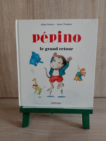 Pépito, Le grand retour, Alain Serres, Anne Tonnac