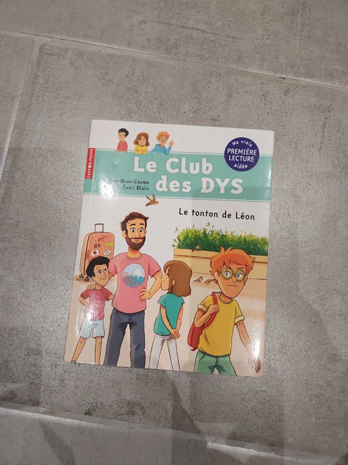 Livre enfant : Le club des Dys