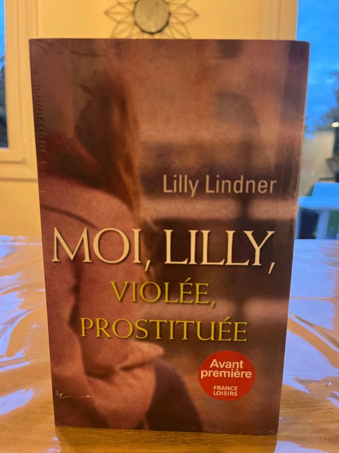 Livre moi Lilly, violee prostituée