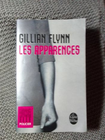 Gillian Flynn - Les apparences