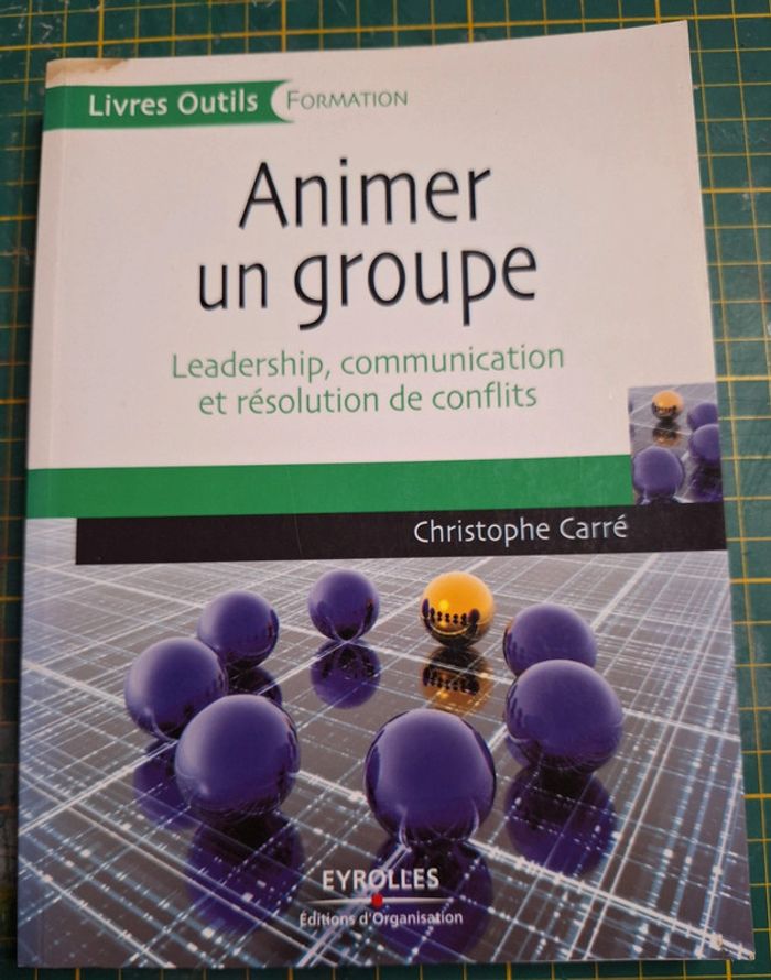 Livre "animer un groupe" en très bon état