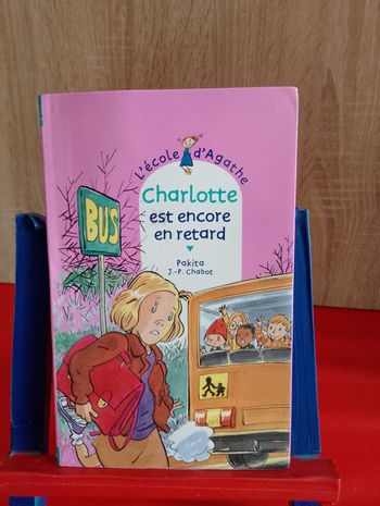 Charlotte est encore en retard, L'école d'Agathe, Tome 19