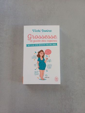 Livre : Grossesse le guide des copines, neuf