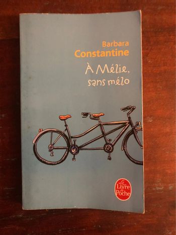 Livre poche « À Mélie, sans mélo » de Barbara Constantine
