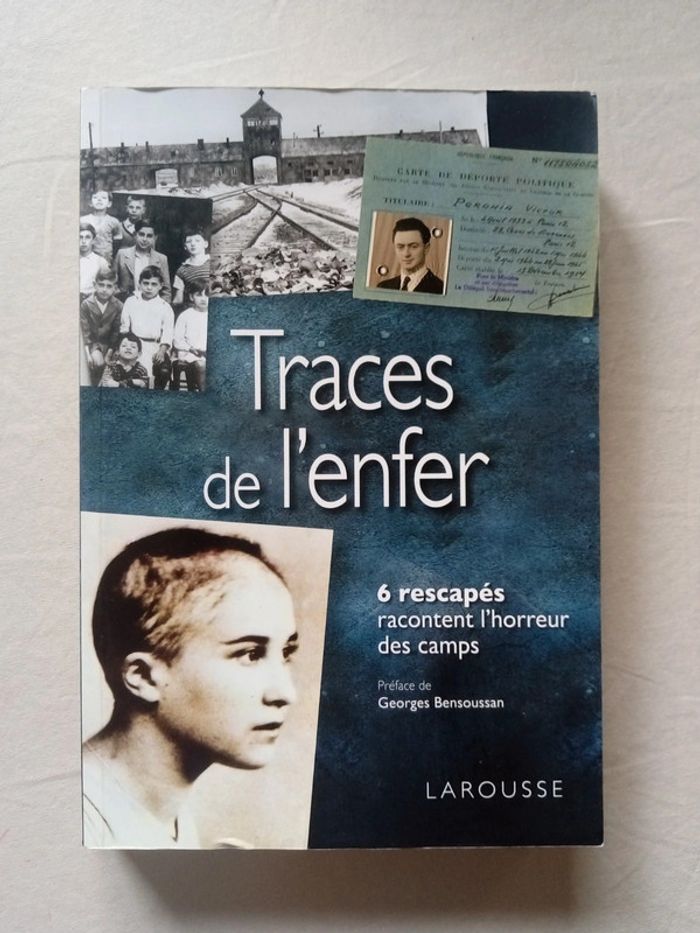 Traces de l'enfer - 6 rescapés racontent l'horreur des camps