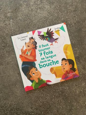 Il faut tourner 7 fois sa langue dans sa bouche 📚